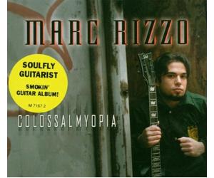 Rizzo, Marc - Colossal Myopia [Import]