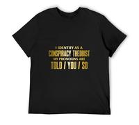 RlMI LINMY I Identify as a Conspiracy Theorist My Pronouns are Told You So O-Neck 100% Cotton Short Sleeve Unisex T-Shirt XL