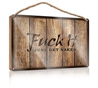 RLVH Grand panneau en bois f-k It Just Get Naked - Cadeau pour femme patron - Panneau amusant pour salle de bain (15 x 28 cm)