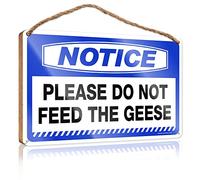 RLVH Panneau de bureau amusant en bois avec inscription « Notice Please Do Not Feed The Geese » - 23 x 35 cm