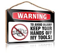 RLVH Panneau de porte d'entrée amusant avec avertissement pour éviter les blessures, garder vos mains hors de mes outils ! Panneau en bois pour décoration d'intérieur ou de patio (15 x 28 cm)