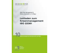 RMA Bd. 10 / Risk Leitfaden zum Krisenmanagement ISO 22361 (Risikomanag (Poche)