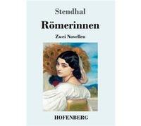 RmerinnenZwei Novellen Vanina Vanini Die Frstin von Campobasso - Stendhal - BoD Third Party Titles - Livre en Anglais StendhalStendhal (Auteur)