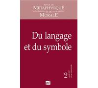 RMM 2007, n° 2 Du langage et du symbole - Collectif - Puf - broché - Revue
