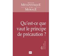 RMM 2012, n° 4 Qu'est-ce que vaut le principe de précaution? - Collectif - Puf - broché - Revue