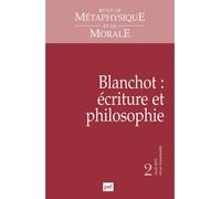 RMM 2015, n° 2 Blanchot : écriture et philosophie - Collectif - Puf - broché - Revue