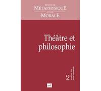 RMM 2018, n° 2: Théâtre et philosophie