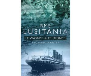 Rms Lusitania: It Wasn't And It Didn't