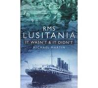 RMS Lusitania - [Version Originale] Inconnu (Auteur)