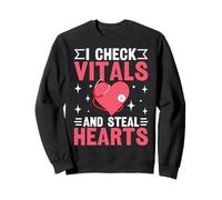 RN Nurse Life Check Vitals and Steal Hearts Sweatshirt