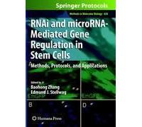 Rnai And Microrna-Mediated Gene Regulation In Stem Cells