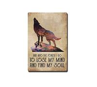 RNIIOPX Plaque en métal vintage avec inscription « In The Forest I Go to Lose My Mind and Find My Soul Wolf Soul » - Décoration murale - 20,3 x 30,5 cm