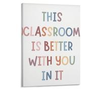 RNUMLIGH Boho Classroom Poster This Is Better With You In It Sign Inspirational Wall-Art Canvas Print for Teacher Decor(Unframed,12x18inch(30x45cm))
