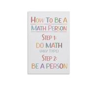 RNUMLIGH How To Be A Math Person Poster, Growth Mindset & Inspiration, Encouraging Wall-Art for Classroom, Study Room(Framed,12x18inch(30x45cm))