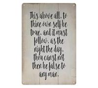 RNUMLIGH Rustic Metal Sign This Above All To Thine Own Self Be True And It Must Follow As The Night The Day Shakespeare Quote Wall Decor For Home Office 8 X 12 inch