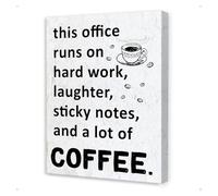 RNUMLIGH This Office Runs on Hard Work Funny Wall-Art Workplace Humor Canvas for Coffee Bar Decor(Framed,12x18inch(30x45cm))