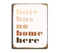 RNUMLIGH Welcome All Inclusive Metal Tin Sign Hate Has No Home Here Vintage Wall Decor Unity Love Quote For School Office 8 X 12 inch
