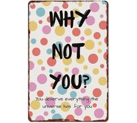 RNUMLIGH Why Not You Quote on Distressed Polka Dot Aluminum Sign Retro Style Wall Decor for Office or Home 8 X 12 in