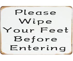 RNUMLIGH Wipe Your Feet Before Entering Retro Notice Tin Sign For Man Cave Garage Workshop Basement Wall 8 X 12 in