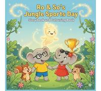 Ro & So's Jungle Sports Day: Join Ro & So for a Colourful Day of Jungle Games!