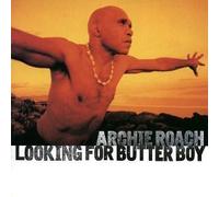 Roach, Archie - Looking for Butter Boy by Roach, Archie (1997-11-11)