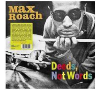 Roach, Max - Deeds, Not Words (Clear) [Import]