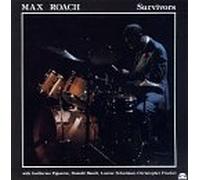 Roach, Max - Survivors