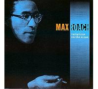 Roach, Max - Variations on The Scene [Import]