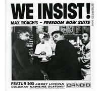 Max Roach - We Insist Freedom Now Suite
