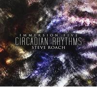 Roach, Steve - Immersion: Five-Circad [Import]