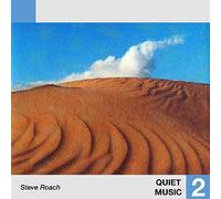 Roach, Steve - Quiet Music 2 [Import]
