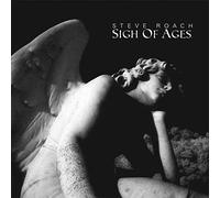 Roach, Steve - Sigh of Ages [Import]