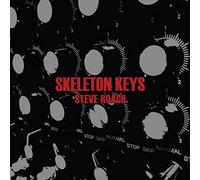 Roach, Steve - Skeleton Keys [Import]