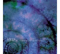 Roach, Steve - Streams & Currents