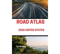 ROAD ATLAS 2025 UNITED STATES