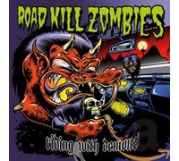Road Kill Zombies - Riding with Demons [Import]