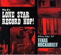 Road Kings - Big E's Lone Star Record Hop