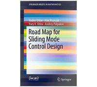Road Map For Sliding Mode Control Design