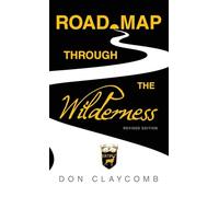 Road Map through the Wilderness: Revised Edition