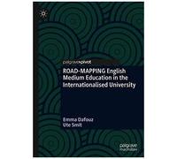 Road-Mapping English Medium Education In The Internationalised University