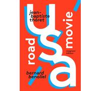 Bernard Benoliel – Road Movie USA – Monographie – Broché