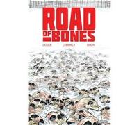 Road of Bones by Rich Douek Rich Douek (Auteur)