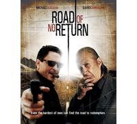 Road of No Return