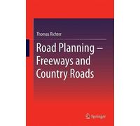 Road Planning - Freeways And Country Roads