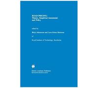 Road Pricing: Theory, Empirical Assessment And Policy