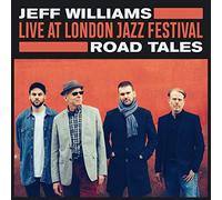 Road Tales/Live at The London Jazz Festival