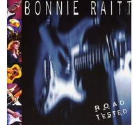 Road Tested by Bonnie Raitt (1995-11-13)