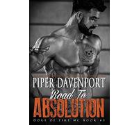 Road To Absolution: 3 (Dogs Of Fire)
