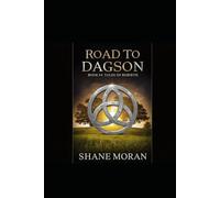Road To Dagson Book: Book #4 Tales Of Rebirth