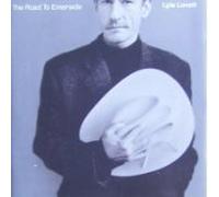 Road to Ensenada (1996) by Lyle Lovett